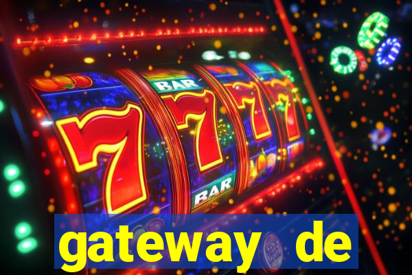 gateway de pagamento para cassino